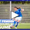 D2 Féminine : Strasbourg accède à l'Arkema Première Ligue